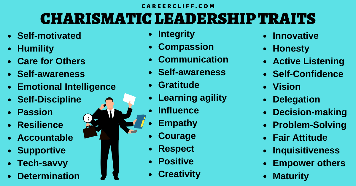 charismatic leadership traits qualities of charismatic leaders traits for charismatic leaders
