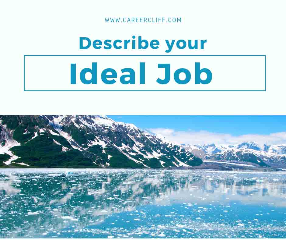 describe your ideal job essay