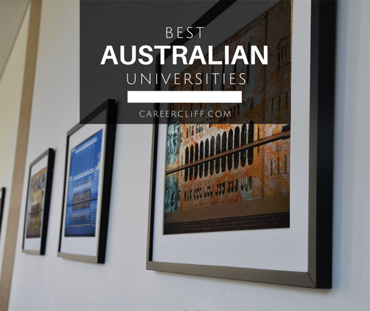 2020-21 Best Australian Universities for Native and International - Career Cliff